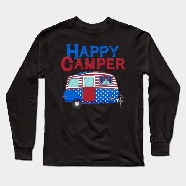 USA Happy Camper US Flag Patriotic 4th Of July America Crew T-Shirt Long Sleeve T-Shirt by Kaileymahoney